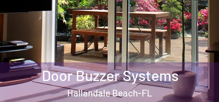  Door Buzzer Systems Hallandale Beach-FL